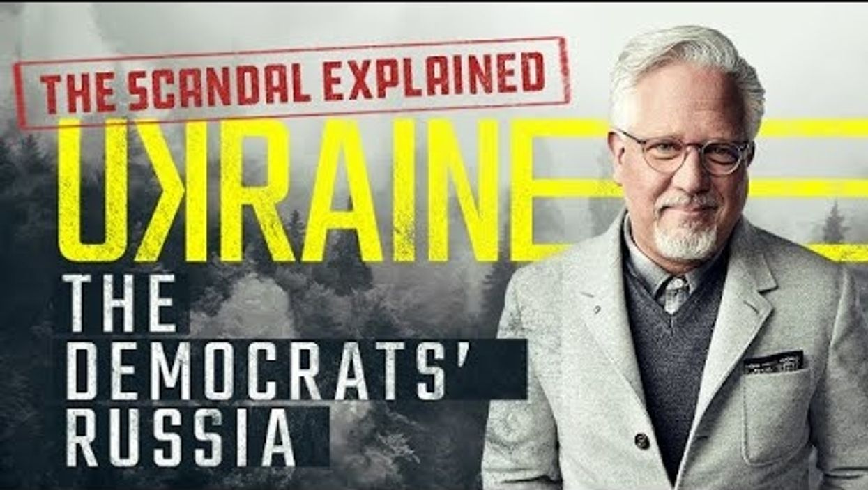 Glenn Beck Presents: Ukraine: The Democrats' Russia | Glenn TV