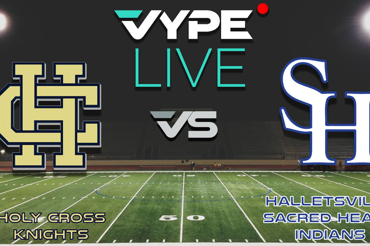 VYPE Live - Football: Holy Cross vs. Halletsville