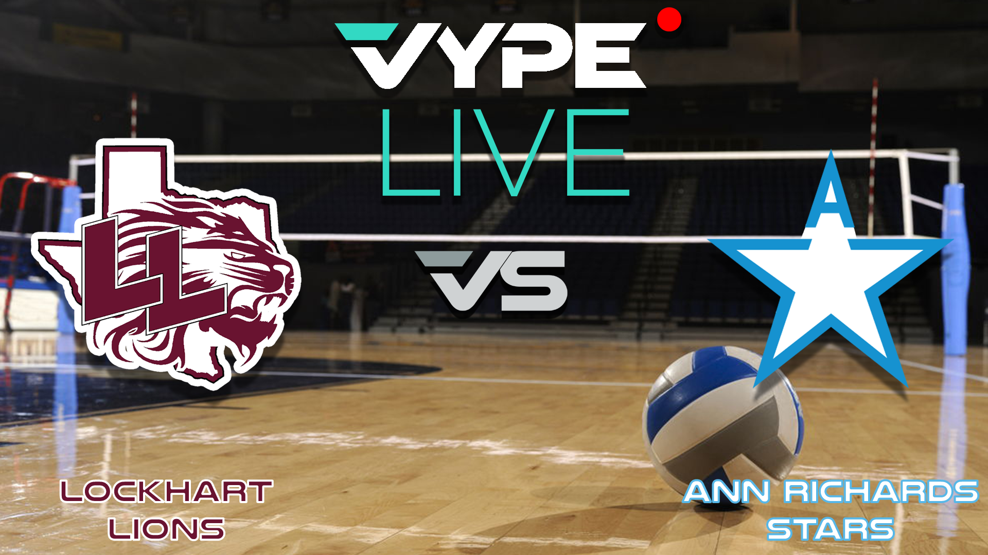VYPE Live - Volleyball: Lockhart vs. Ann Richards