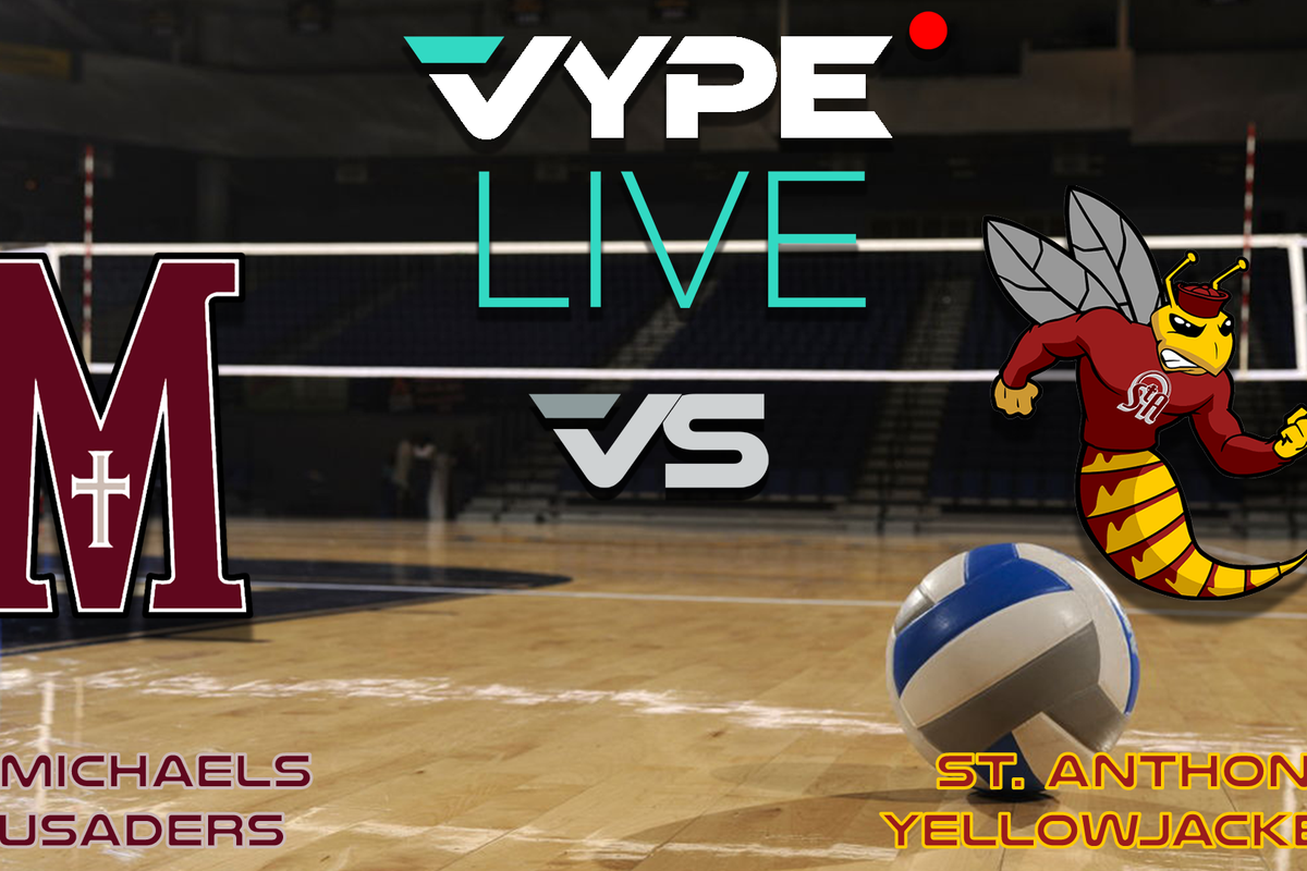 VYPE Live - Volleyball: St. Michaels vs St. Anthony
