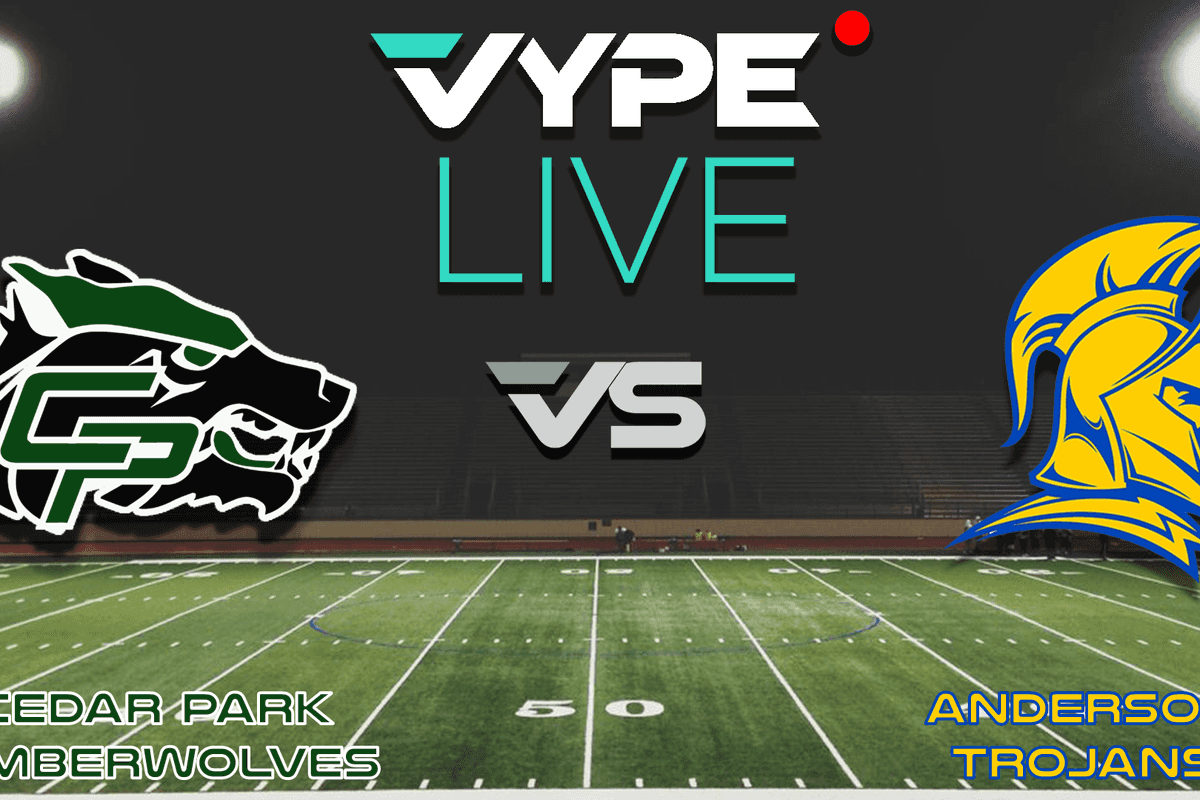 VYPE Live - Football: Cedar Park vs Anderson