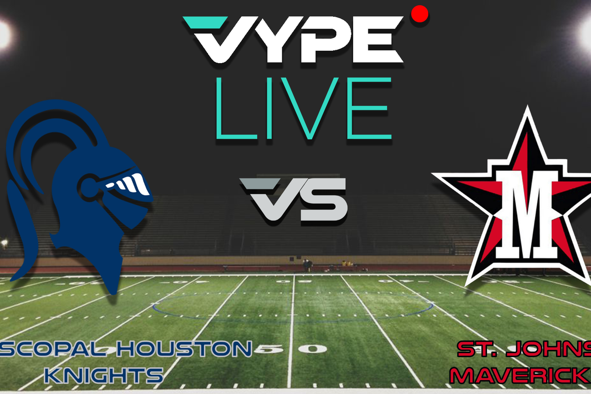 VYPE Live - Football: Episcopal Houston vs St. John's