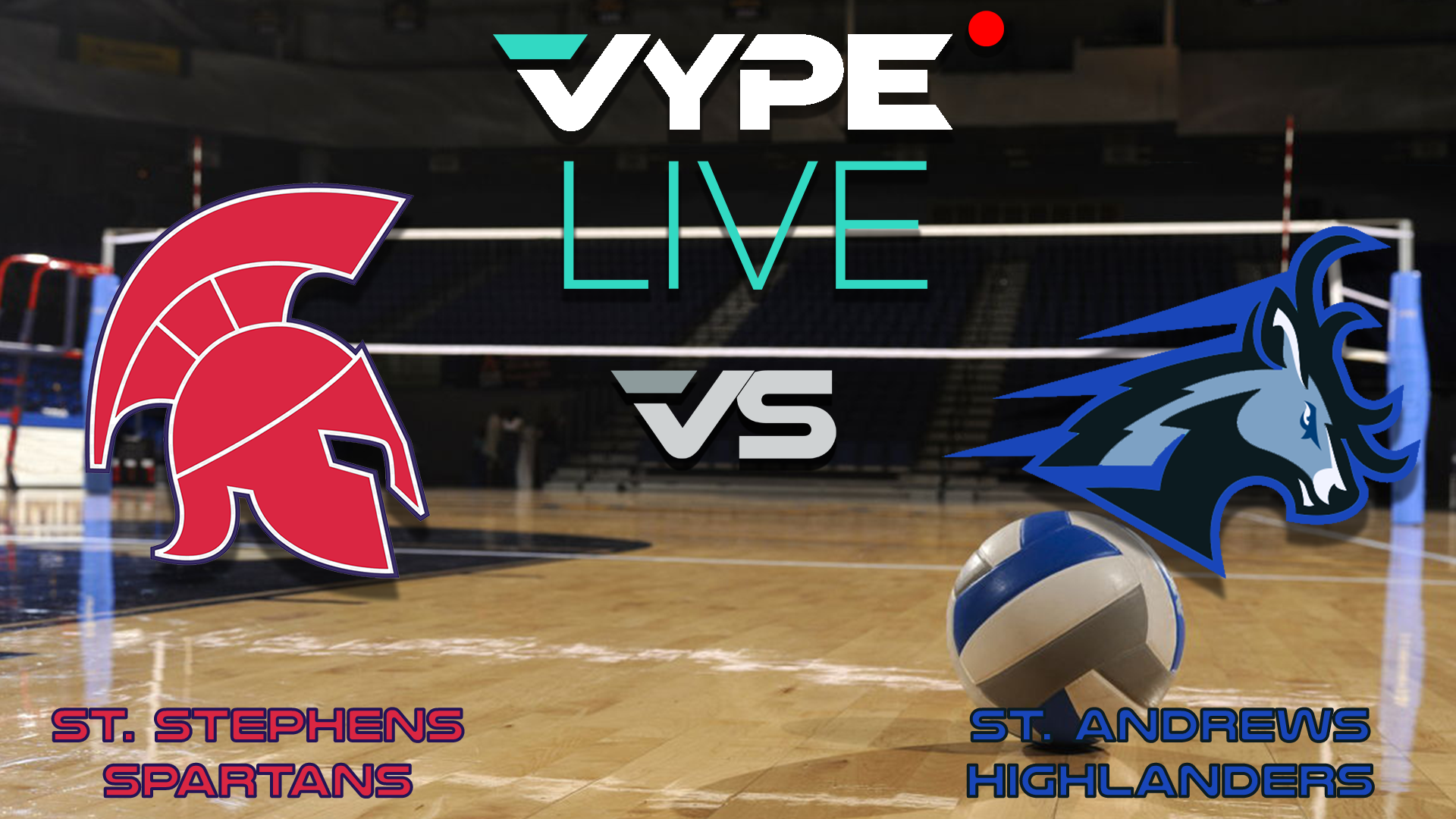 VYPE Live - Volleyball: St. Stephens vs St Andrews