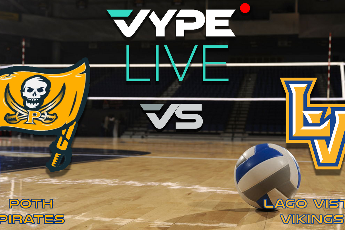 VYPE Live - Volleyball: Poth vs. Lago Vista
