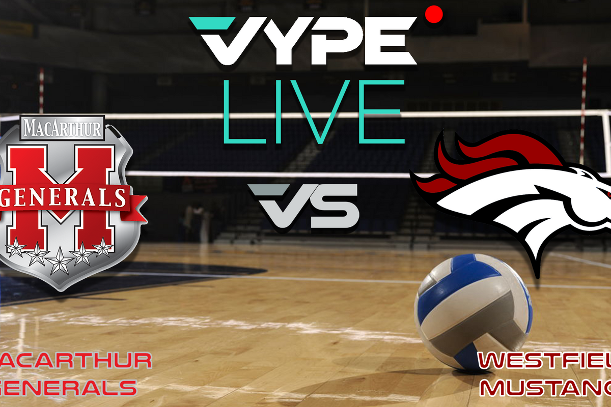 VYPE Live - Volleyball: MacArthur vs Westfield