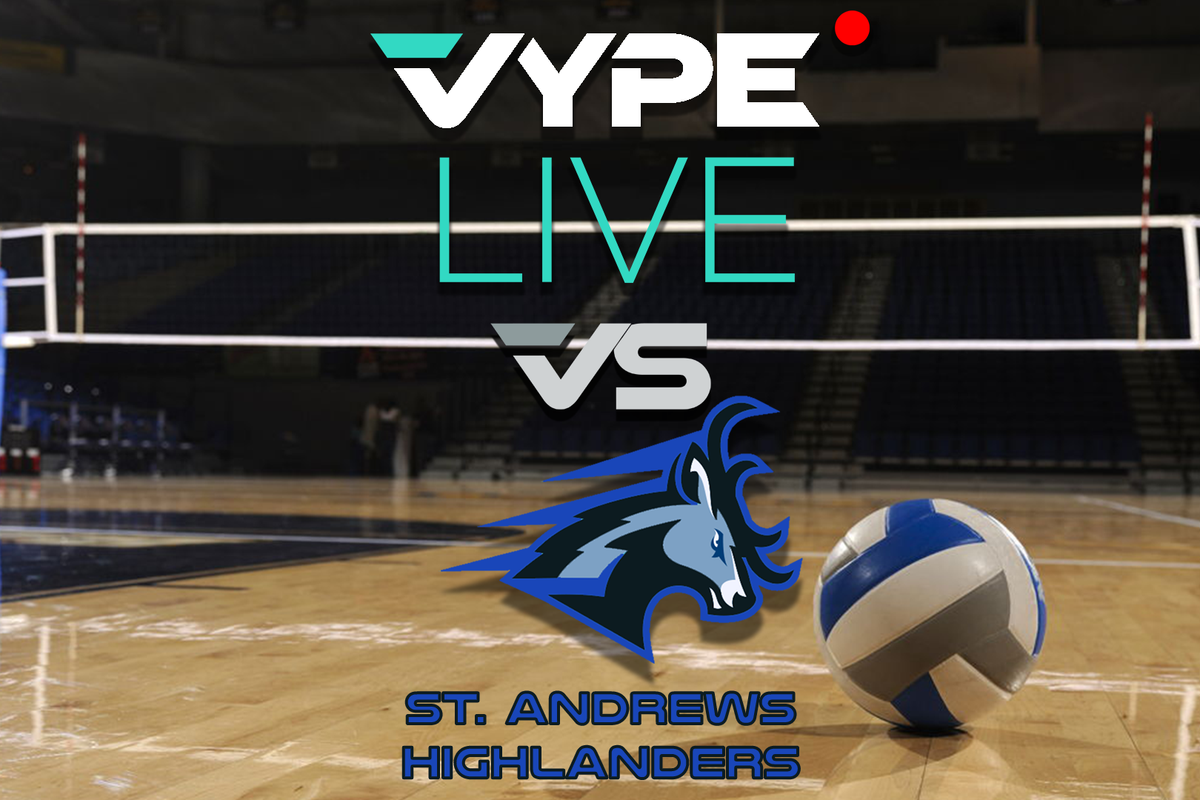 VYPE Live - Volleyball: St. Andrews vs. St Stephens