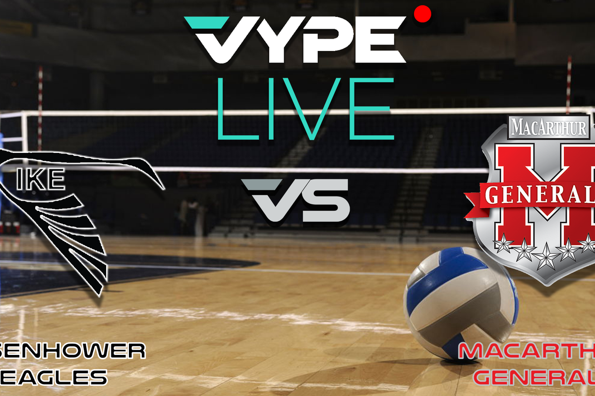VYPE Live - Volleyball: Eisenhower vs. MacArthur