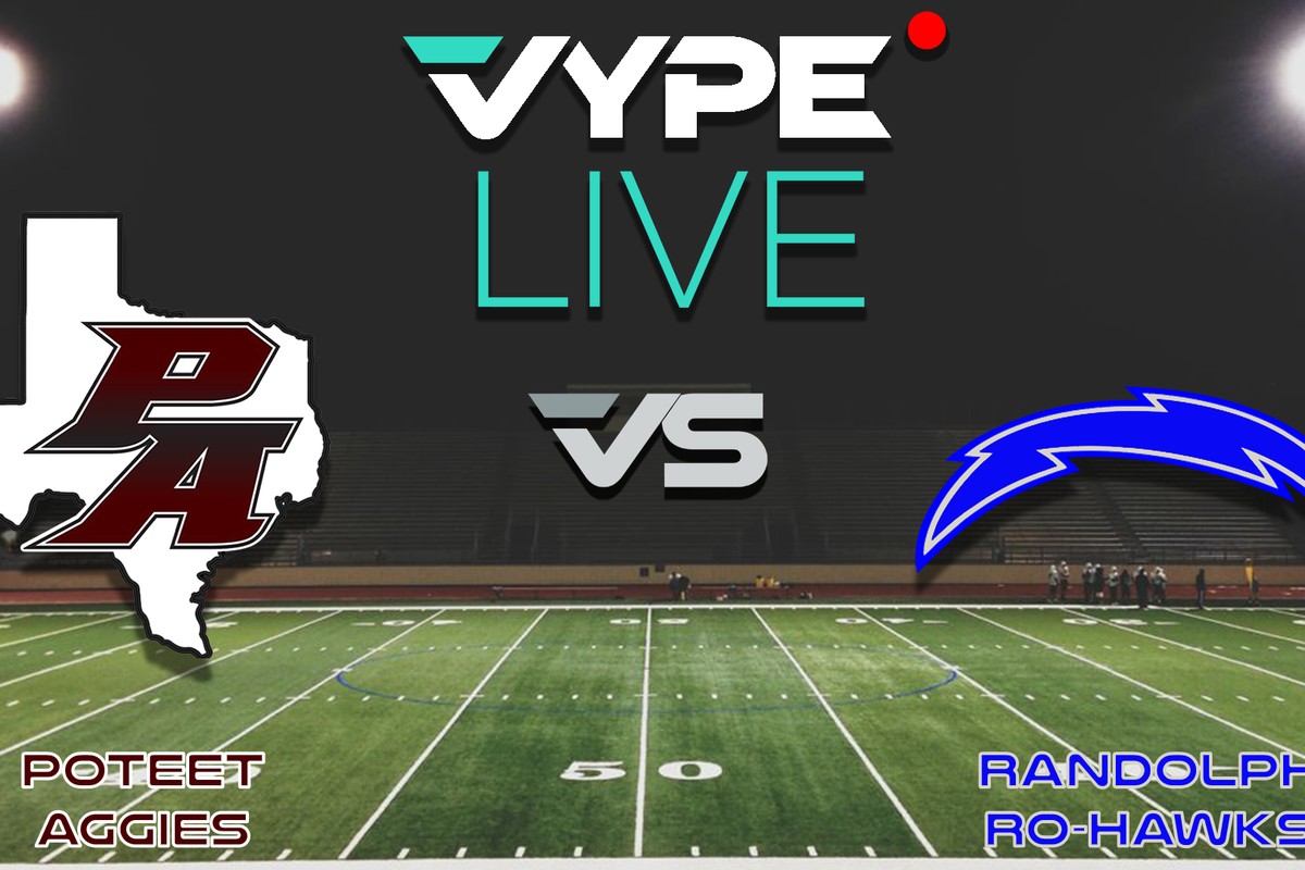 VYPE Live - Football: Poteet vs Randolph