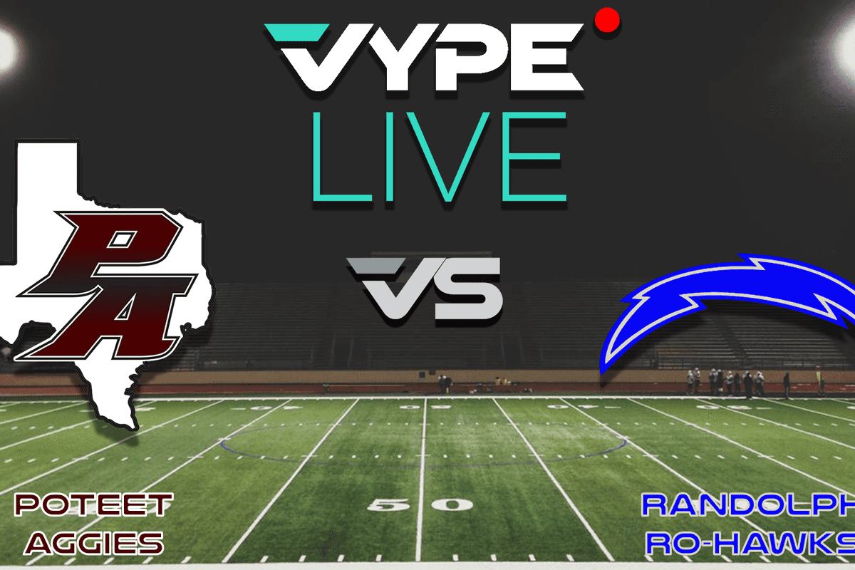 VYPE Live - Football: Poteet vs Randolph