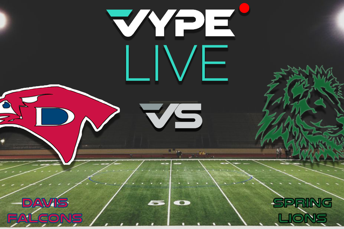 VYPE Live - Football: Davis vs. Spring