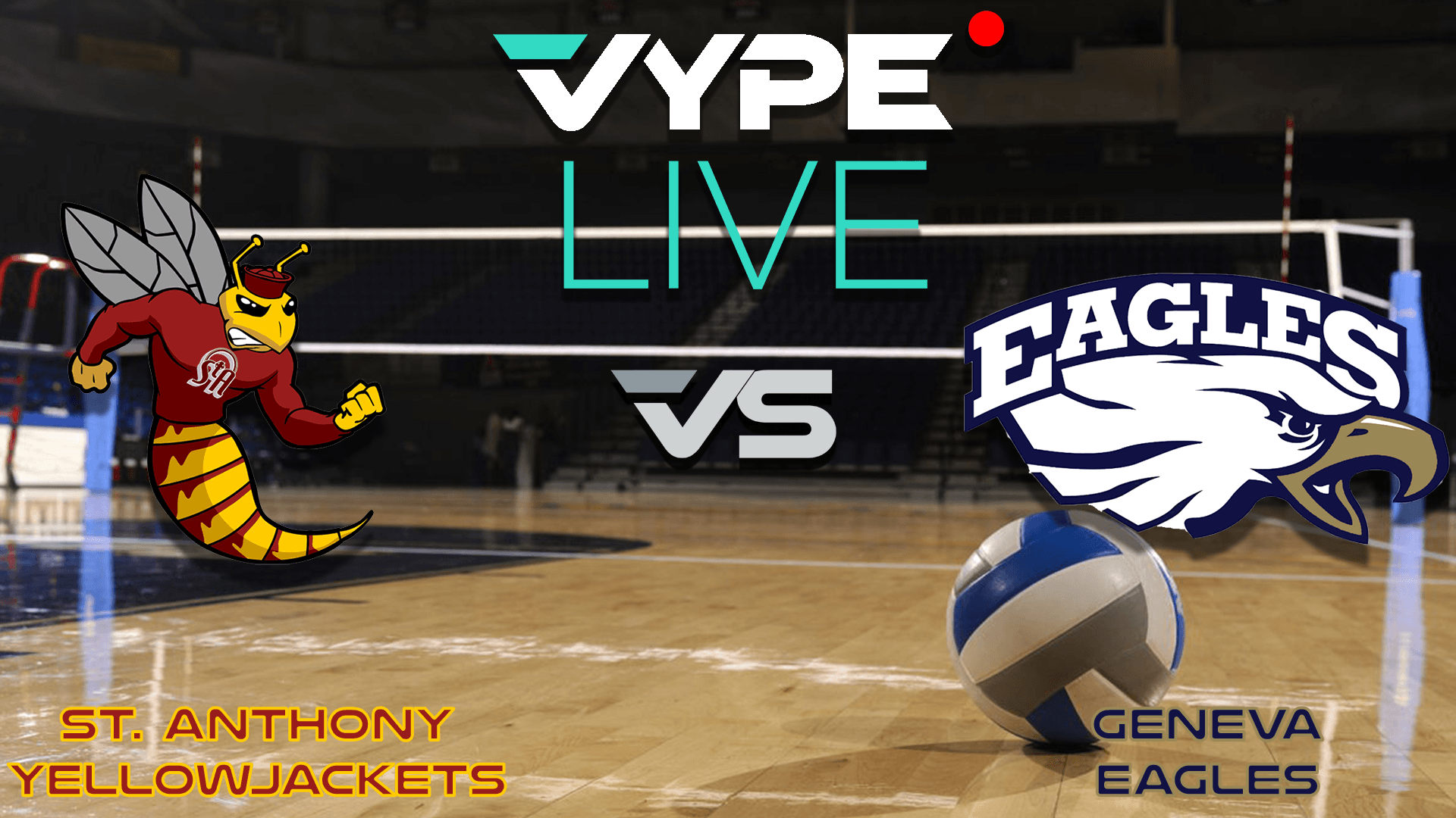 VYPE Live - Volleyball: St. Anthony vs. Geneva