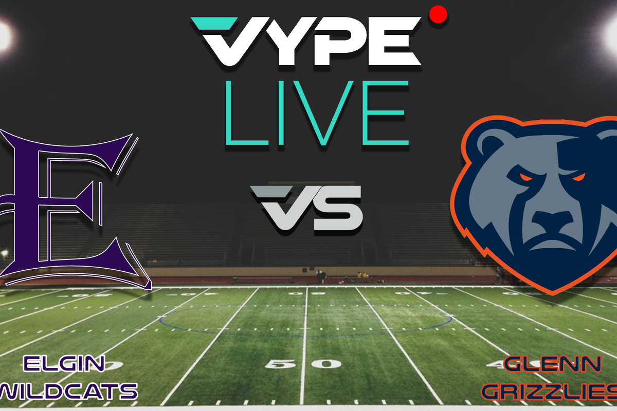 VYPE Live - Football: Elgin vs. Glenn