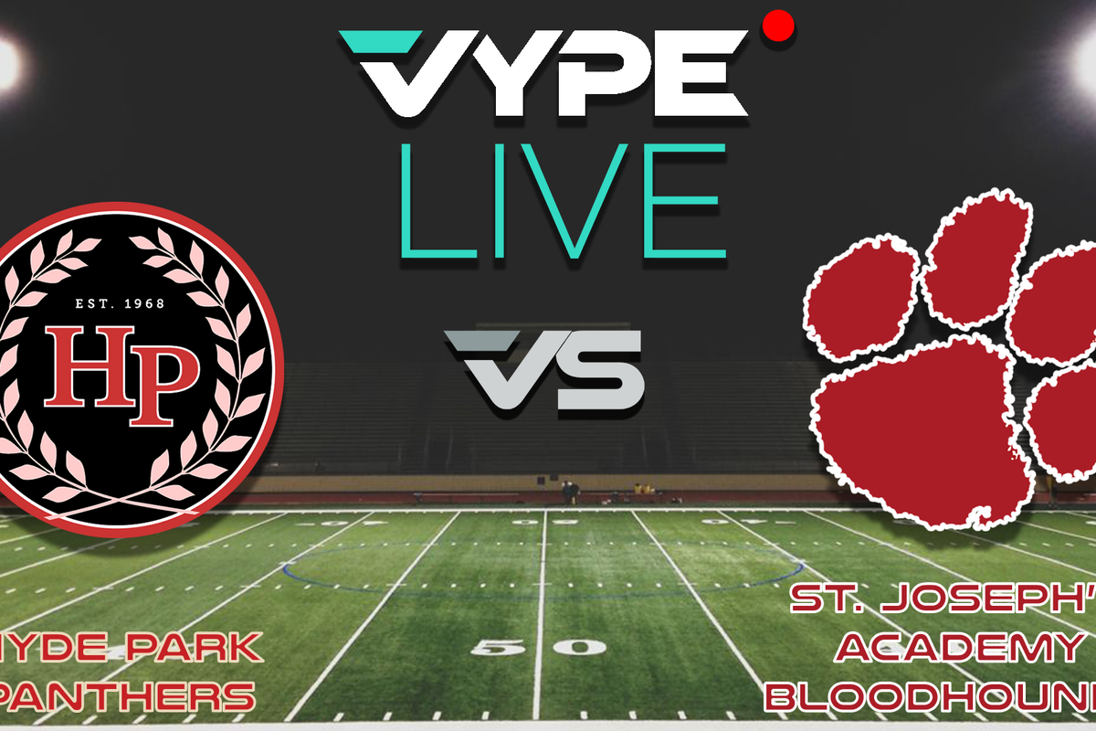 VYPE Live - Football: Hyde Park vs. St. Josephs