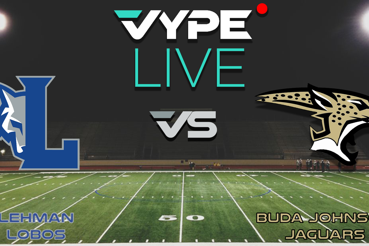 VYPE Live - Football: Lehman vs. Buda Johnson