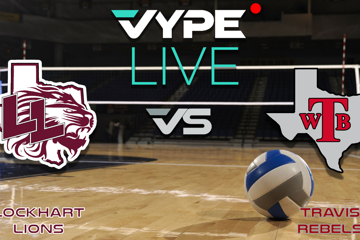VYPE Live - Volleyball: Lockhart vs. Travis