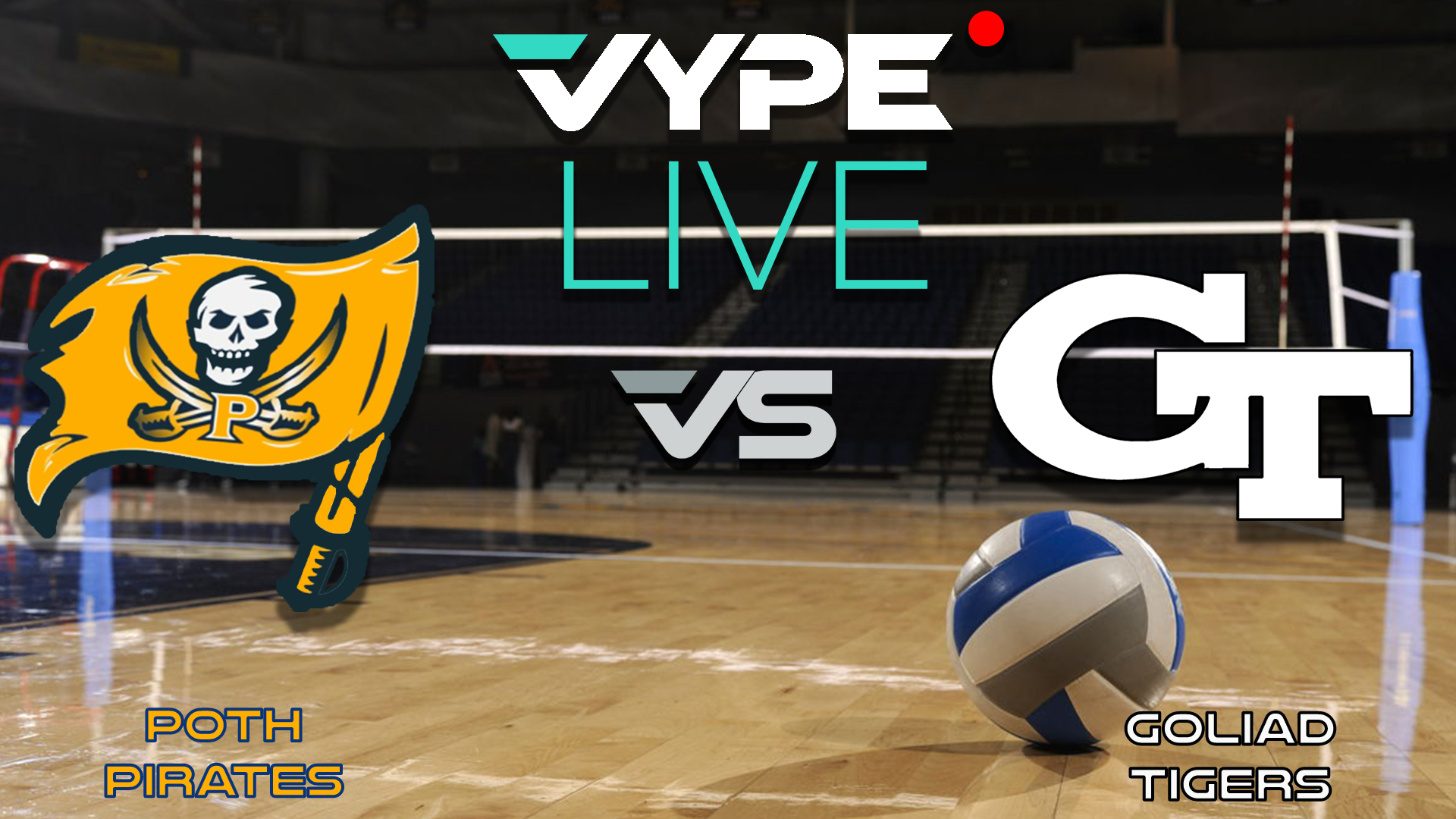 VYPE Live - Volleyball: Poth vs Goliad