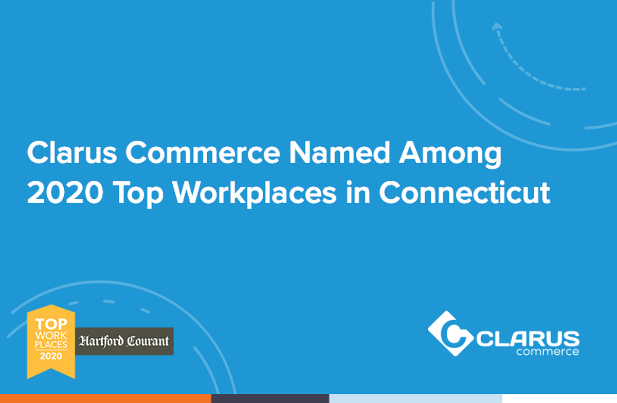 Clarus Commerce Named a 2020 Connecticut Top Workplace
