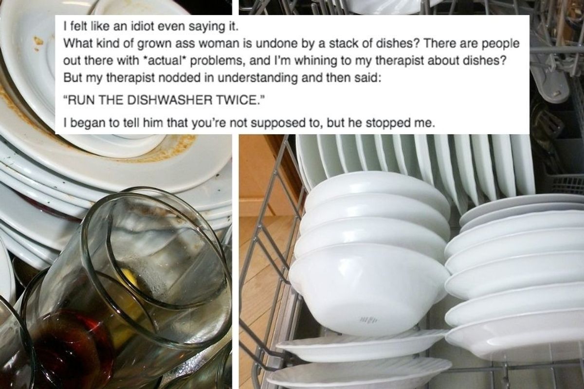Woman Shares Her Therapist S Surprisingly Helpful Mental Health Tip Run The Dishwasher Twice Upworthy