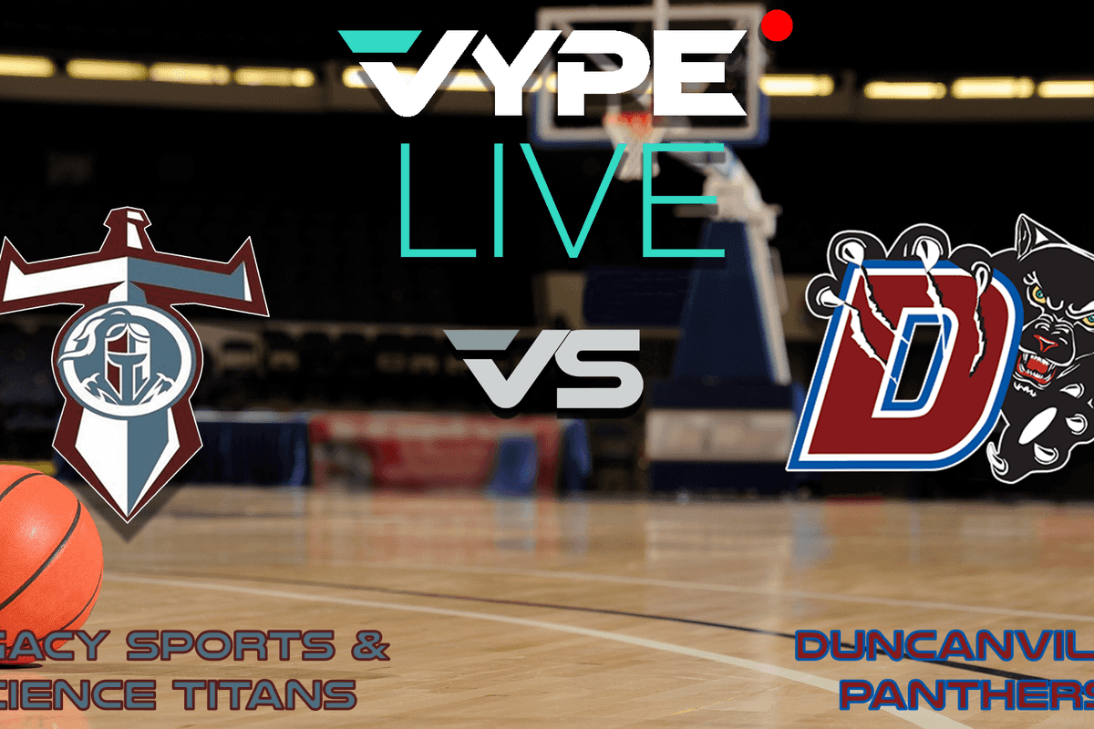VYPE Live - Boys Basketball: Legacy Sports Science vs. Duncanville