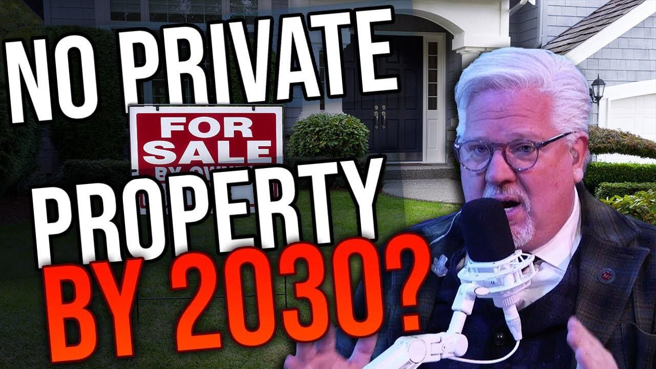 The World Economic Forum’s goal is to ELIMINATE private property by 2030