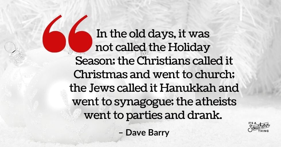 30 quotes about Christmas in the South It's a Southern Thing