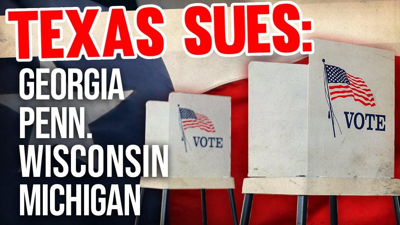 EXPLAINED: Texas SUES four states for presidential election violations