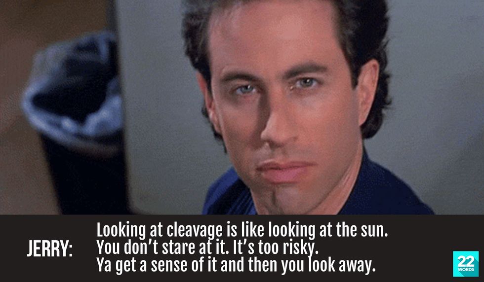 40 Of The Best Seinfeld Quotes Fans Still Use Today 22 Words 