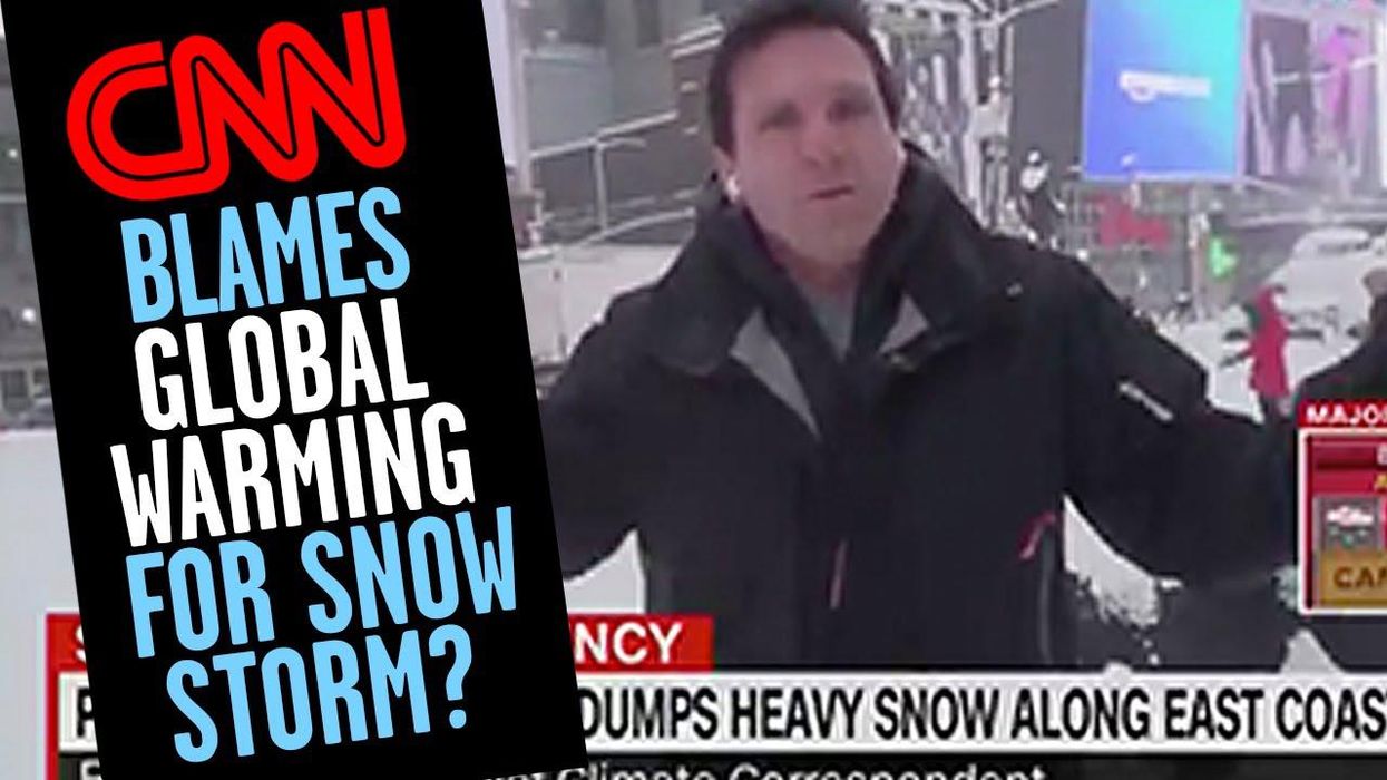CNN proves the left can blame ‘climate change’ for ANYTHING