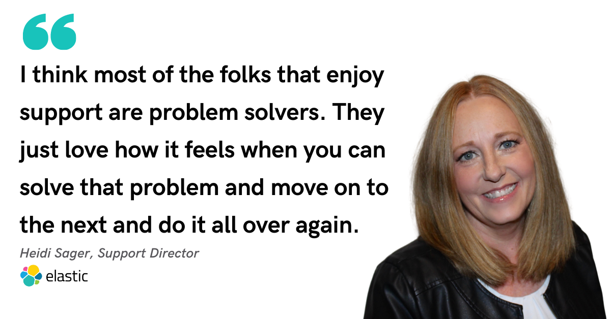 Growing Your Career in Technical Support: 4 Tips for Getting Hired at Elastic from Support Director Heidi Sager