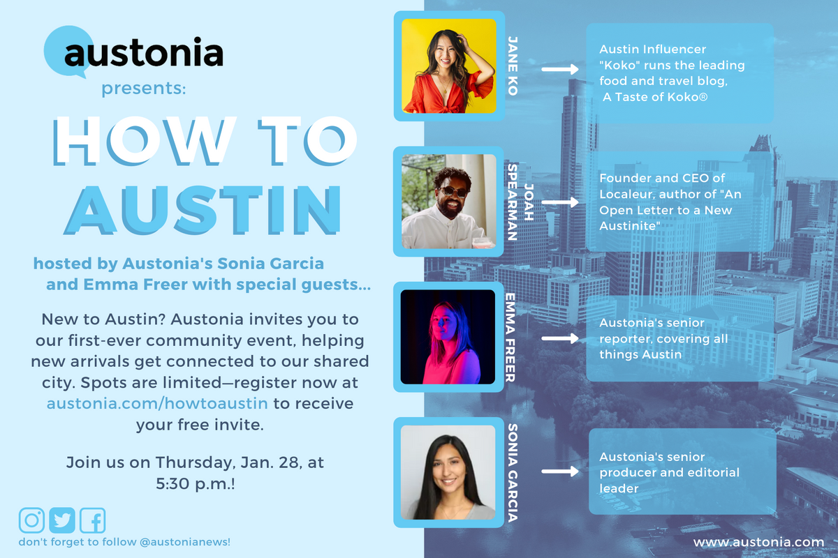 Want to know more about our city?Join Austonia and two special guests for our first 'live event'