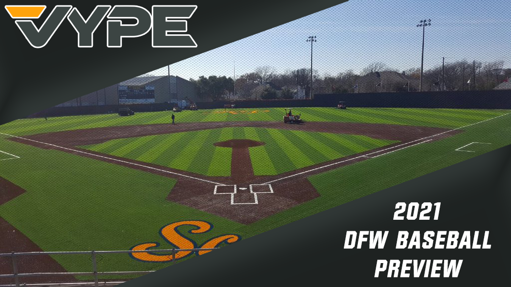 VYPE DFW 2021 Baseball Preview