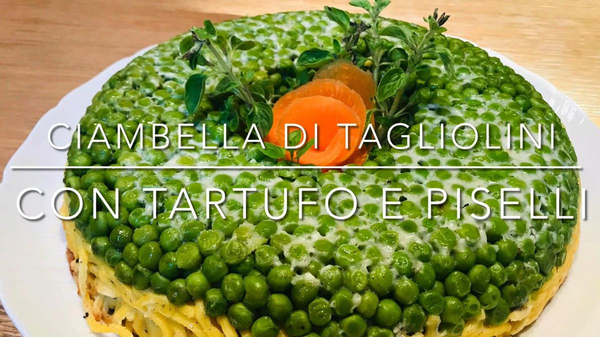 Cuciniamo insieme: ciambella di tagliolini con piselli e tartufo (nero)