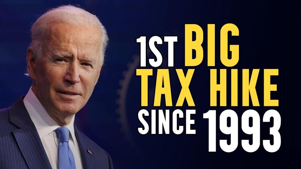 THE DETAILS of the 1st federal tax hike SINCE 1993, thanks to Joe Biden