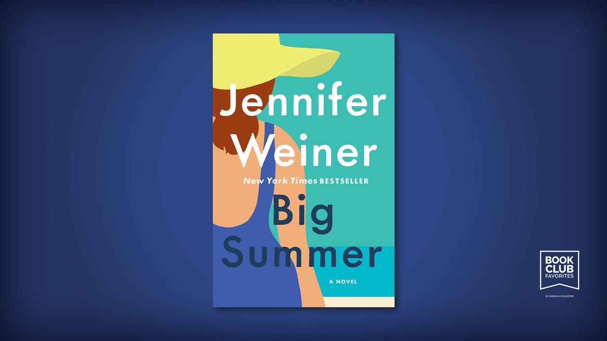 Big Summer by Jennifer Weiner book cover jacket