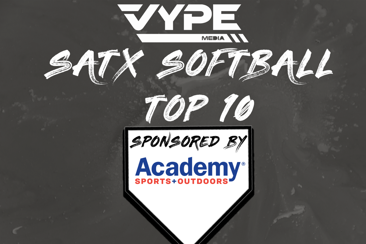 VYPE San Antonio Softball Rankings: Week of 4/5/21 presented by Academy Sports + Outdoors