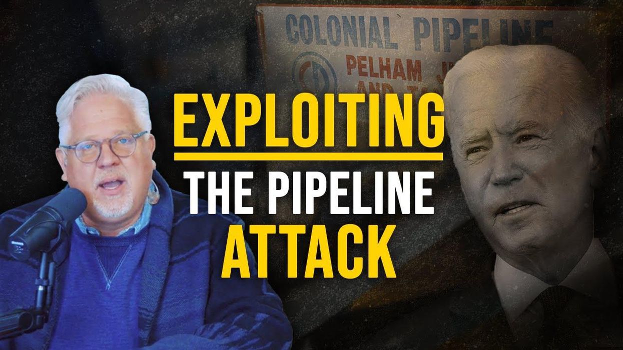 Will the far-left use the pipeline cyber attack chaos to NATIONALIZE oil & gas?