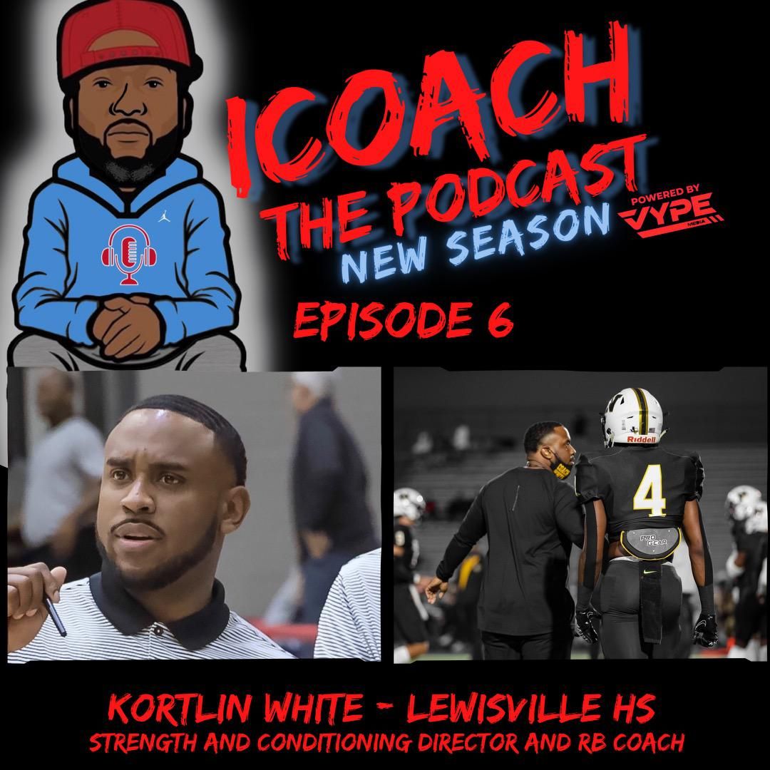 iCoach The Podcast- Episode 6: Kortlin White