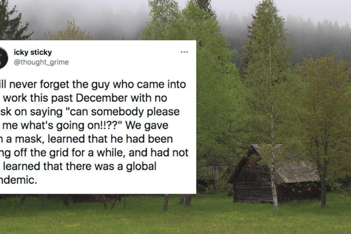 7 stories of people who were off grid during major events and came back to a changed world