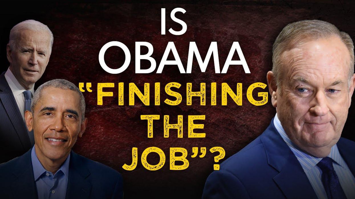Bill O’Reilly: THIS is why Obama now is ‘calling the shots’ for Biden