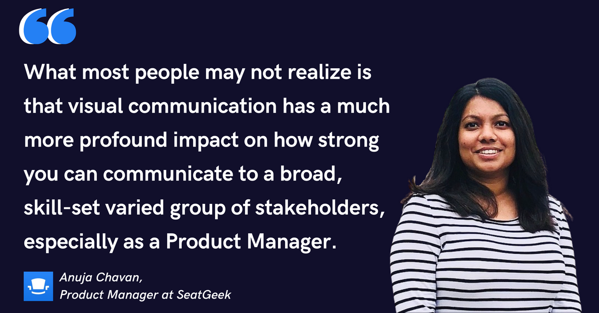 Blog post image with quote from Anuja Chavan, Production Manager at SeatGeek