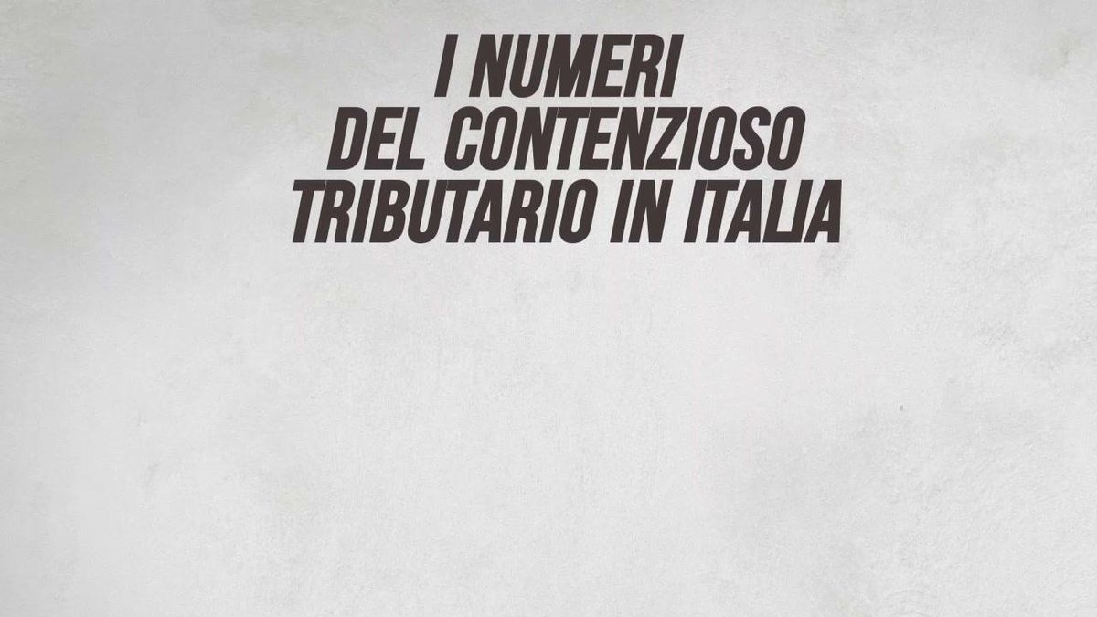 I numeri dei contenziosi tributari