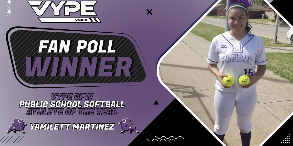 Sunset softball's Yamilett Martinez wins VYPE DFW Public School