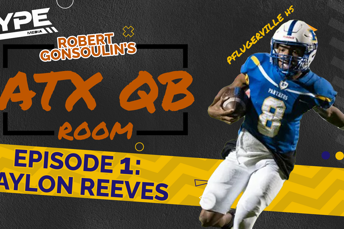 2021 ATX QB Room DEBUT Issue: Jaylon Reeves, Pflugerville