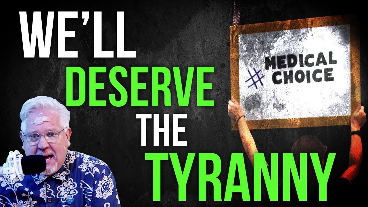 If we allow COVID vaccine passports, we DESERVE the tyranny that'll follow