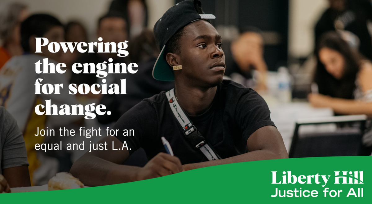 Liberty Hill Launches Justice for All Awareness Campaign