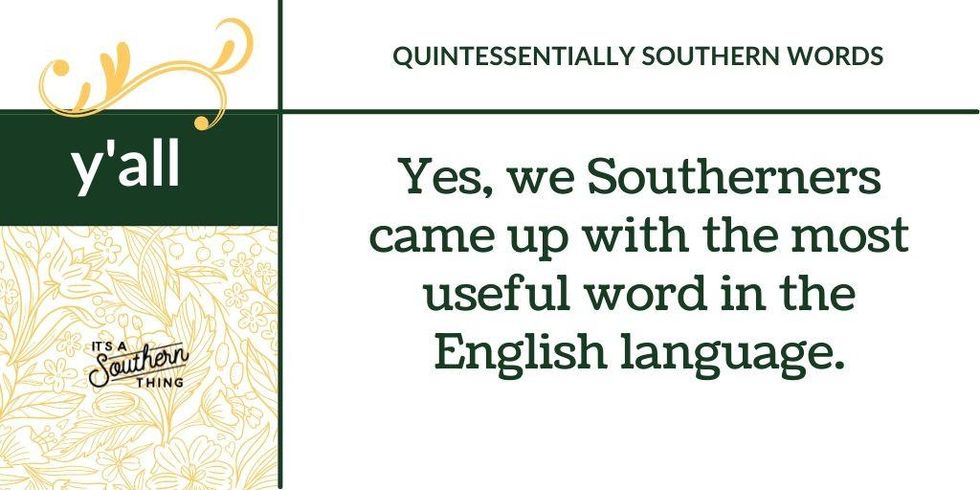 11 Southern words and what they mean - It's a Southern Thing