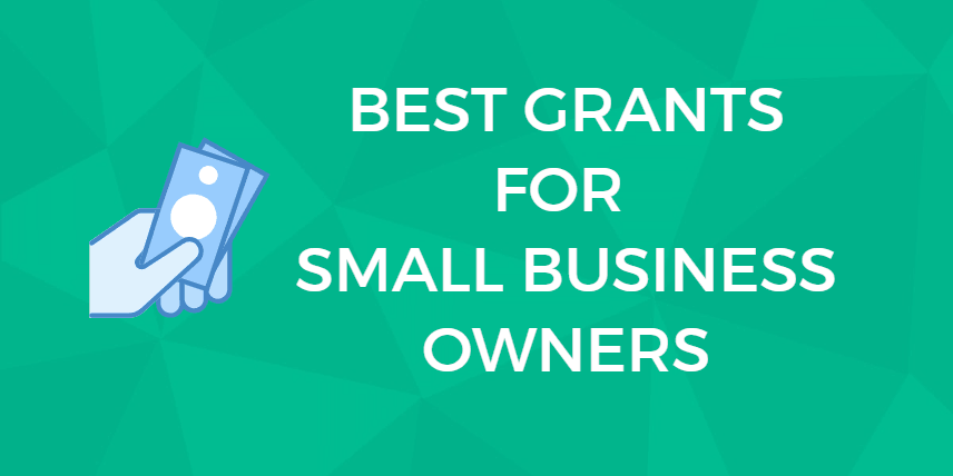 Best Grants For Small Business Owners