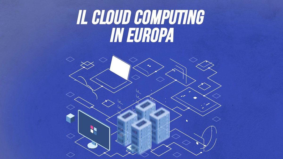 Il cloud computing in Europa