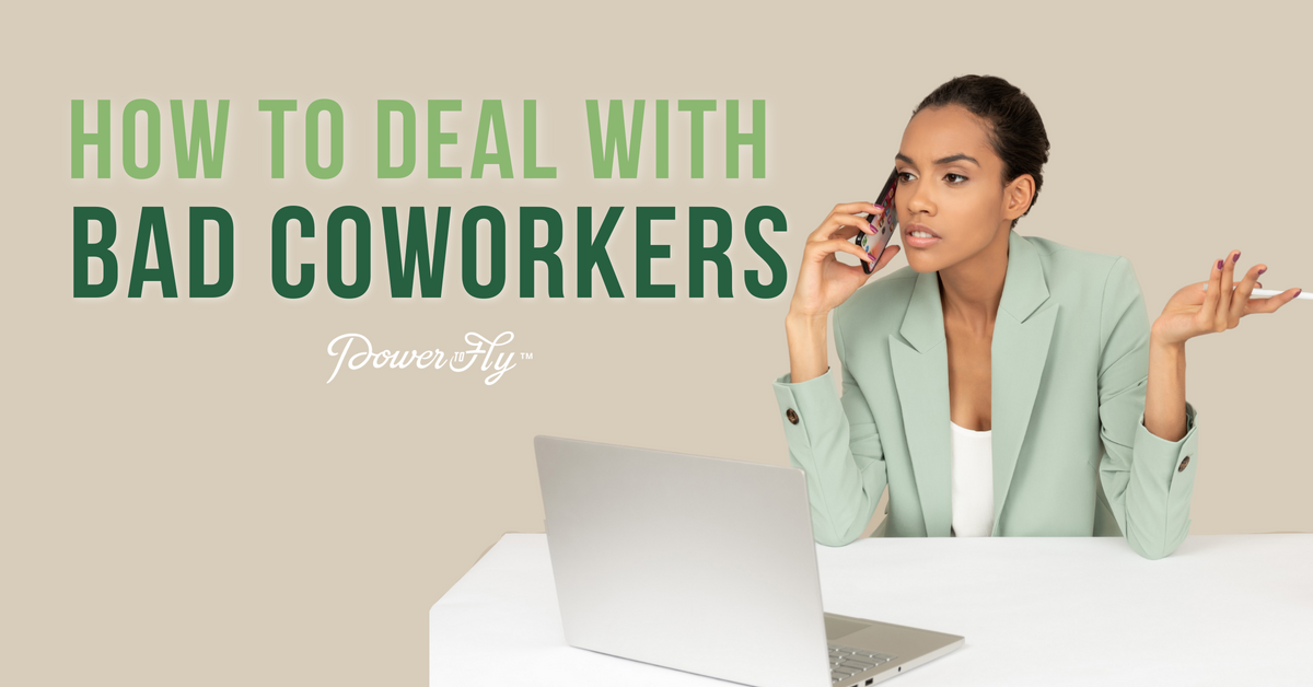 How to Deal With Bad Coworkers