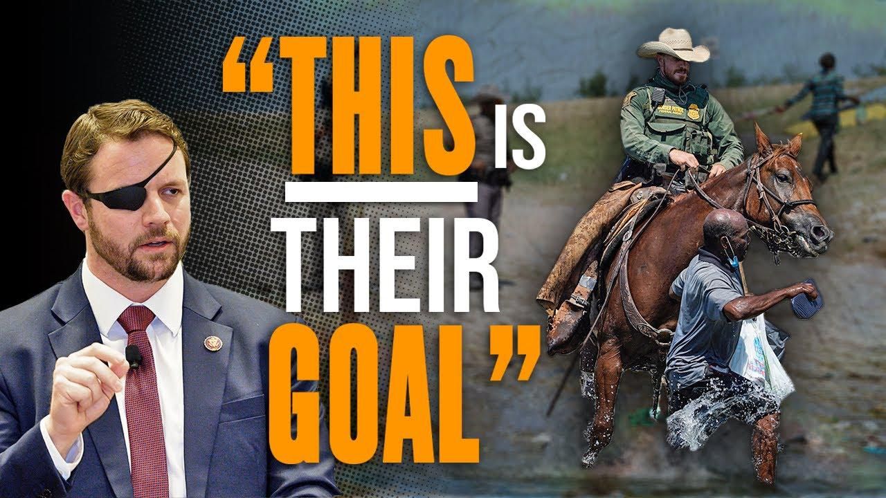 Rep. Dan Crenshaw: The left WANTS this border crisis